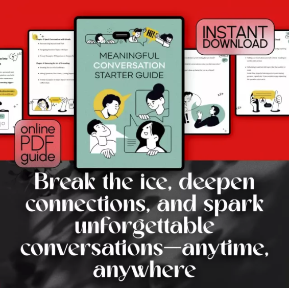 Meaningful Conversation Starter Guide | Printable Guide for Dating, Friendship & Networking | Deep Questions & Prompt Examples
